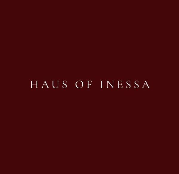 Haus of inessa 
